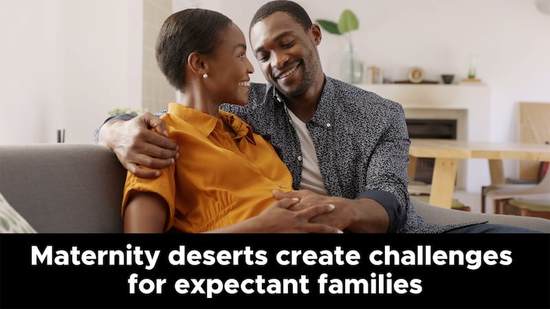 Maternity deserts create challenges for expectant families